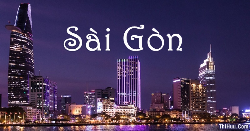 Thơ Viết Về Sài Gòn